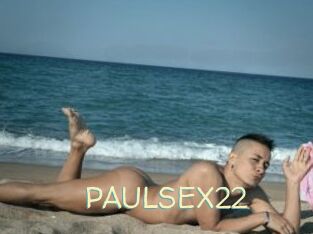 PAULSEX22