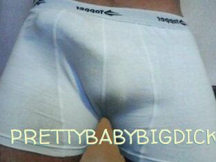 PRETTYBABYBIGDICK
