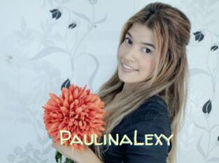 PaulinaLexy Sexy Tchat