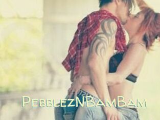 PebblezNBamBam