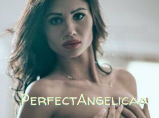 PerfectAngelicaa