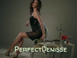 PerfectDenisse