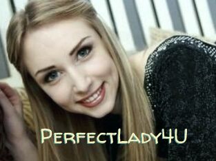 PerfectLady4U