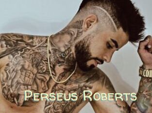 Perseus_Roberts