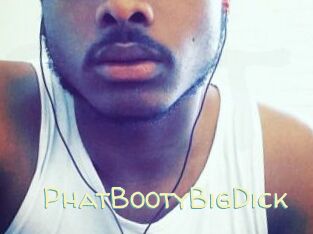 PhatBootyBigDick
