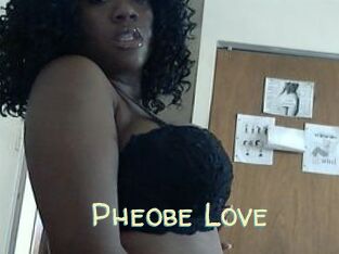 Pheobe_Love