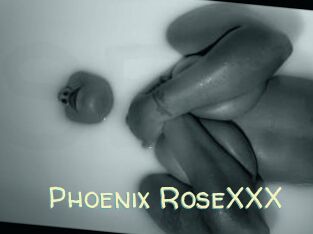Phoenix_RoseXXX