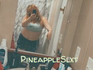 PineappleSlxt