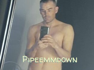 Pipeemmdown