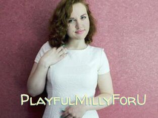 PlayfulMillyForU