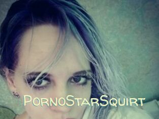 PornoStarSquirt