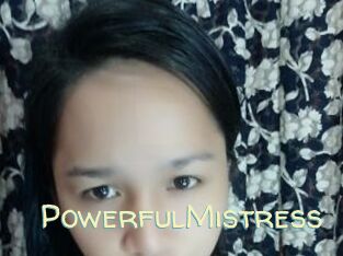 PowerfulMistress Sexy Tchat