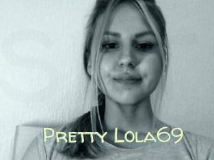 Pretty_Lola69 Sexy Tchat