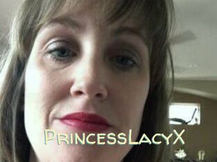 PrincessLacyX