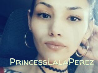 PrincessLalaPerez