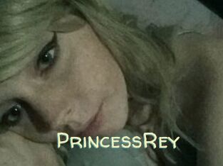 PrincessRey