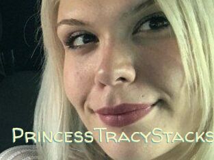 PrincessTracyStacks