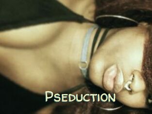 Pseduction