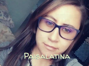 Paisalatina