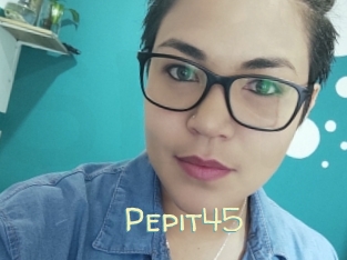 Pepit45