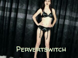 pervertswitch Sexy Tchat