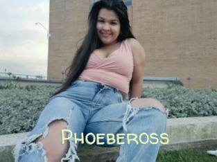 Phoebeross