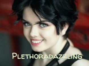 Plethoradazzling