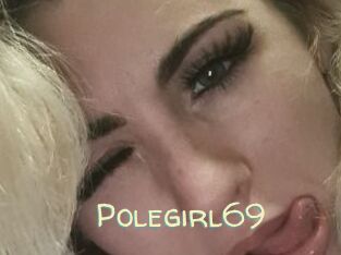 polegirl69 Sexy Tchat