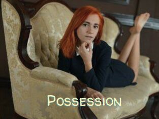 Possession