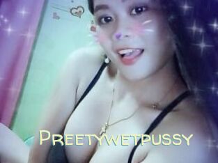 Preetywetpussy