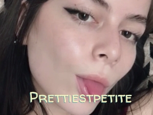 Prettiestpetite