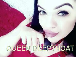 QUEEN_DEEPTHOAT Sexy Tchat