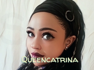 Queencatrina