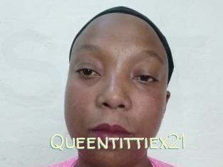 Queentittiex21