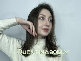 Quentinaboddy