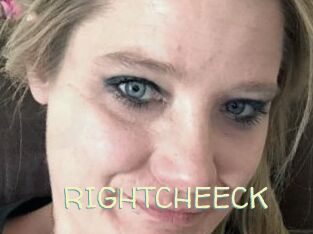 RIGHTCHEECK
