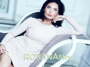 ROXANAshy