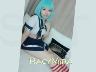 RacyMira