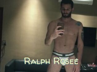 Ralph_Rosee