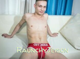 RaunchyJeison