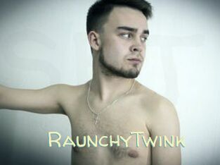 RaunchyTwink