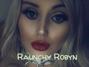 Raunchy_Robyn