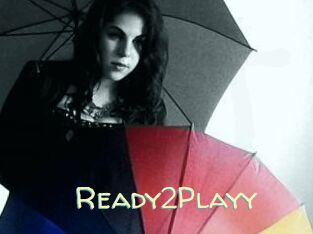 Ready2Playy