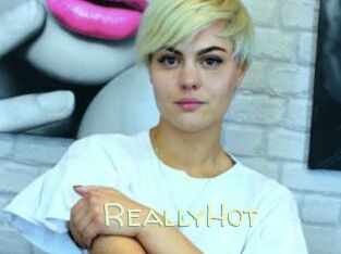 ReallyHot