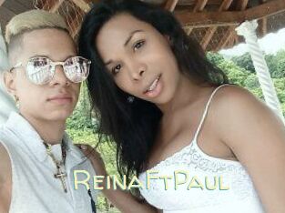 Reina_Ft_Paul