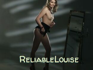 ReliableLouise