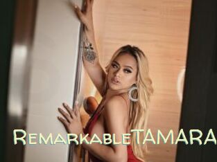 RemarkableTAMARA