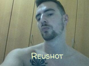 Reushot