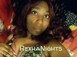 RexhaNights