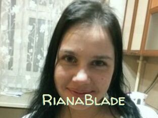 RianaBlade